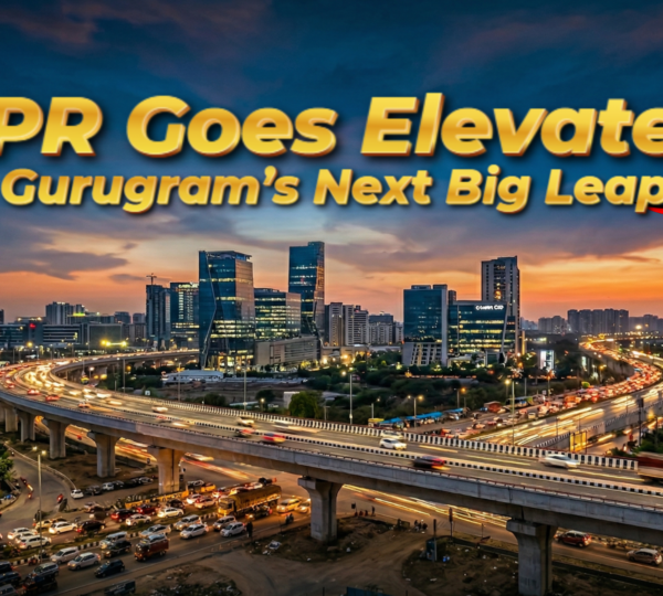 SPR Goes Elevated: The ₹754 Crore Game Changer for Gurugram Infrastructure